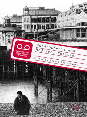 cover image of Quadrophenia and Mod(ern) Culture